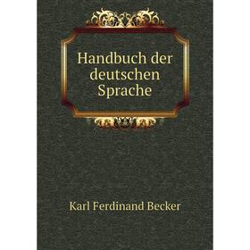 

Книга Handbuch der deutschen Sprache
