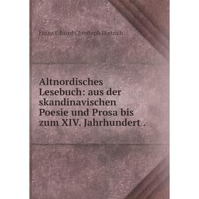 

Книга Altnordisches Lesebuch: aus der skandinavischen Poesie und Prosa bis zum XIV. Jahrhundert.