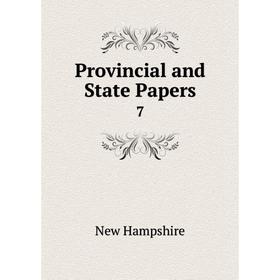 

Книга Provincial and State Papers 7