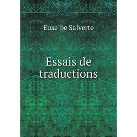 

Книга Essais de traductions