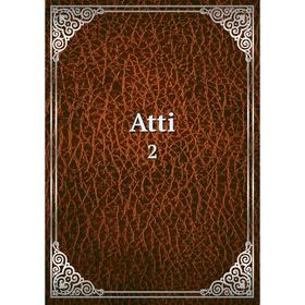 

Книга Atti 2