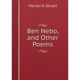 

Книга Ben Nebo, and Other Poems