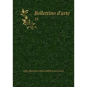 

Книга Bollettino d'arte 15