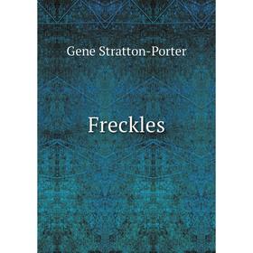 

Книга Freckles
