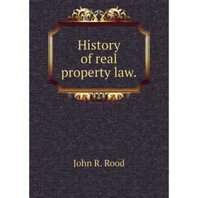 

Книга History of real property law.