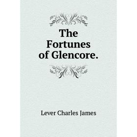 

Книга The Fortunes of Glencore.