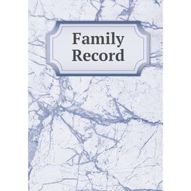 

Книга Family Record