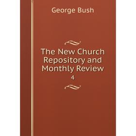 

Книга The New Church Repository and Monthly Review 4