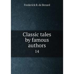 

Книга Classic tales by famous authors 14