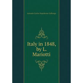 

Книга Italy in 1848, by L. Mariotti