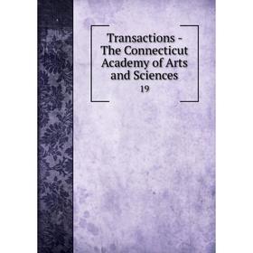 

Книга Transactions - The Connecticut Academy of Arts and Sciences 19