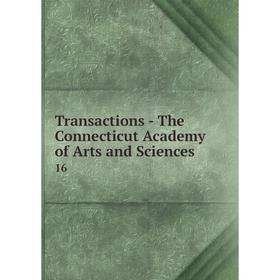 

Книга Transactions - The Connecticut Academy of Arts and Sciences 16