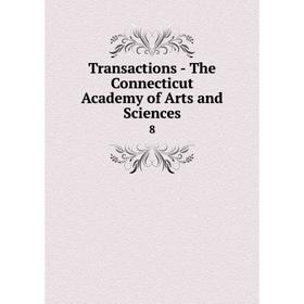 

Книга Transactions - The Connecticut Academy of Arts and Sciences 8