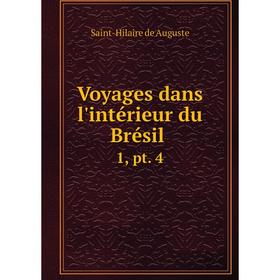 

Книга Voyages dans l'intérieur du Brésil. 1, pt. 4