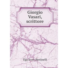 

Книга Giorgio Vasari, scrittore