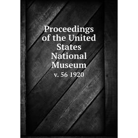 

Книга Proceedings of the United States National Museum v. 56 1920