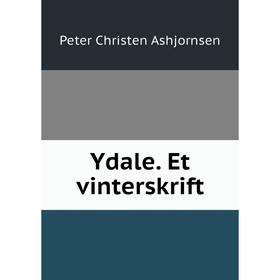 

Книга Ydale. Et vinterskrift