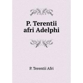 

Книга P Terentii afri Adelphi