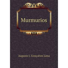 

Книга Murmurios