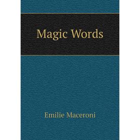 

Книга Magic Words