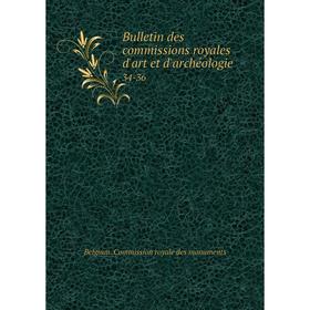 

Книга Bulletin des commissions royales d'art et d'archéologie 34-36