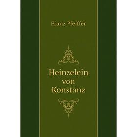 

Книга Heinzelein von Konstanz