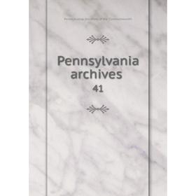 

Книга Pennsylvania archives 41