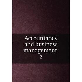 

Книга Accountancy and business management 2