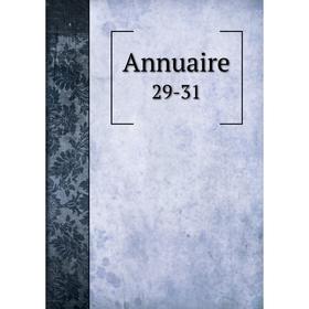 

Книга Annuaire 29-31