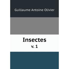 

Книга Insectes v. 1