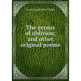 

Книга The genius of oblivionand other original poems