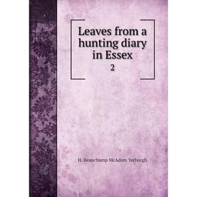 

Книга Leaves from a hunting diary in Essex 2