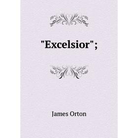 

Книга Excelsior