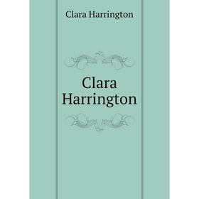 

Книга Clara Harrington
