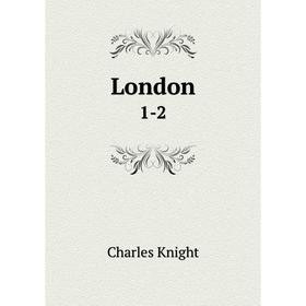 

Книга London 1-2