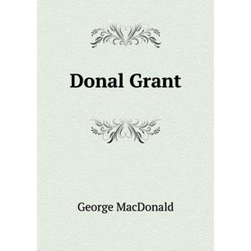 

Книга Donal Grant