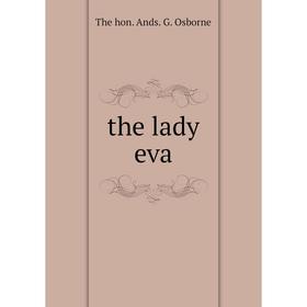 

Книга The lady eva