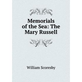 

Книга Memoria ls of the Sea: The Mary Russell