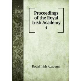 

Книга Proceedings of the Royal Irish Academy 4