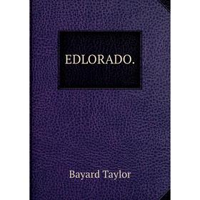 

Книга EDLORADO.