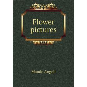 

Книга Flower pictures