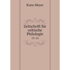 

Книга Zeitschrift für celtische Philologie 13-14