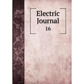 

Книга Electric Journal 16