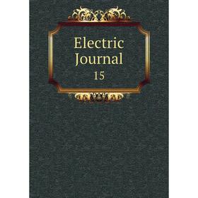 

Книга Electric Journal 15