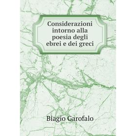 

Книга Considerazioni intorno alla poesia degli ebrei e dei greci