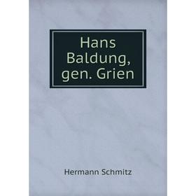 

Книга Hans Baldung, gen. Grien