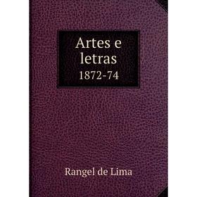 

Книга Artes e letras 1872-74