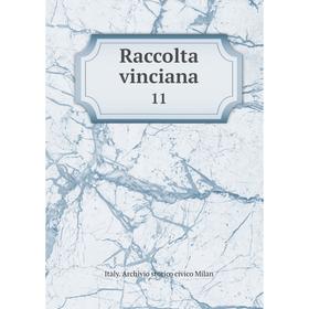 

Книга Raccolta vinciana 11