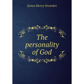 

Книга The personality of God