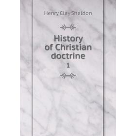 

Книга History of Christian doctrine 1